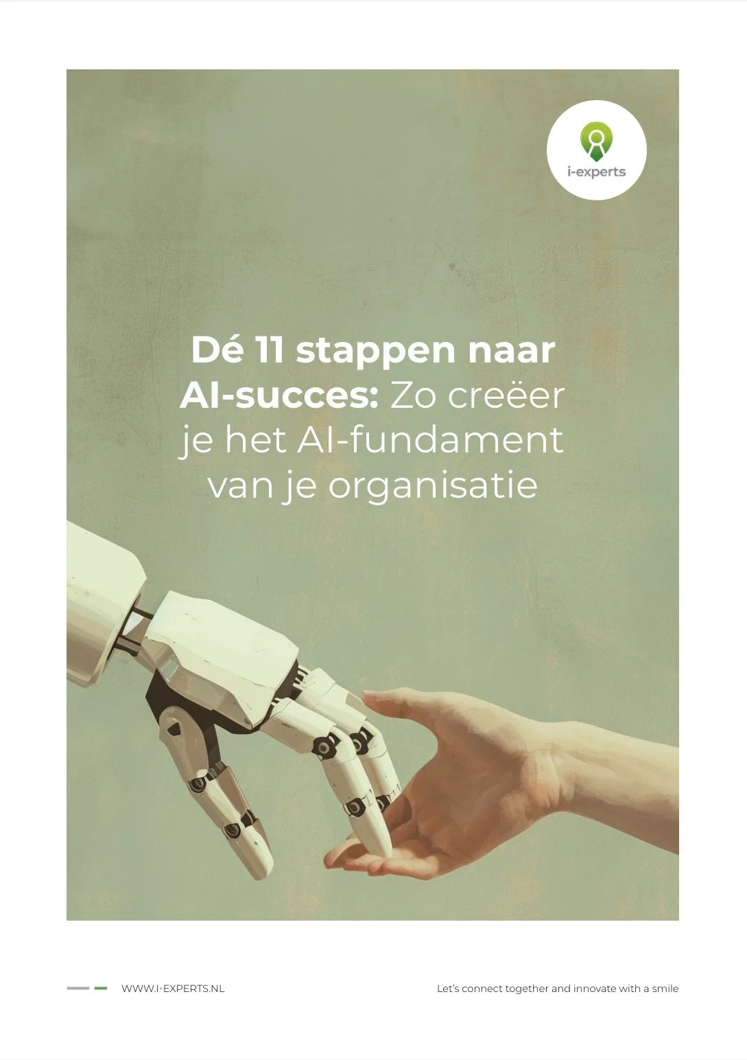Cover whitepaper De 11 stappen naar AI-succes: zo creeer je het AI-fundament van je organisatie - i-experts