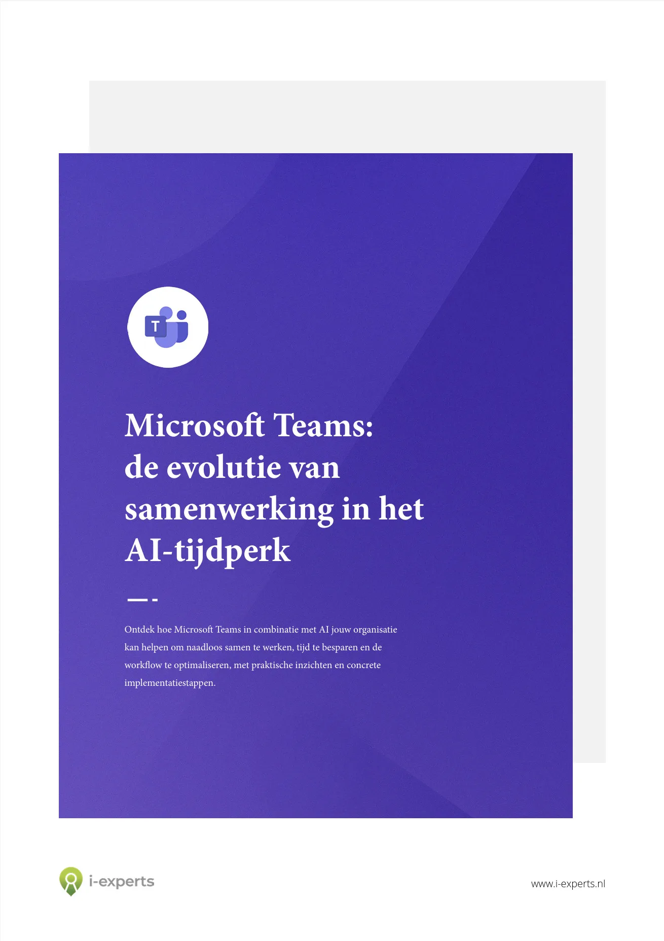 Cover whitepaper Microsoft Teams: de evolutie van samenwerking in het AI-tijdperk - i-experts